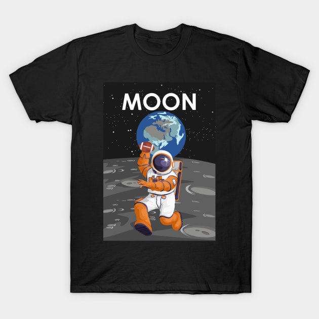 Moon American Football Playing Astronaut Space Travel Poster T-Shirt by jornvanhezik